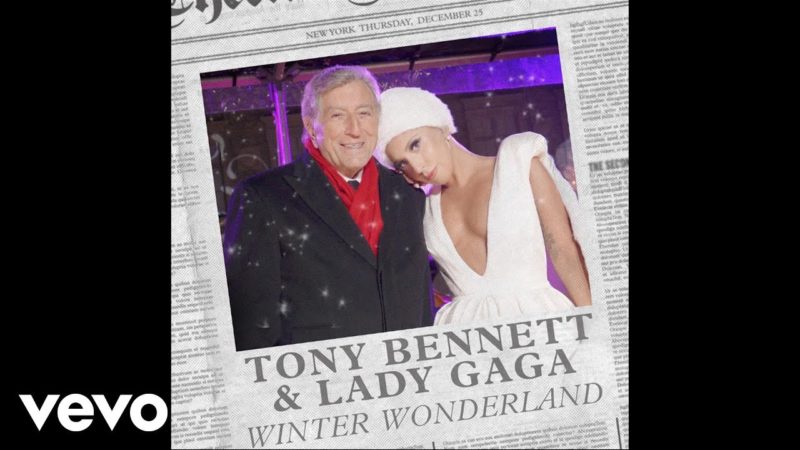 Tony Bennett, Lady Gaga – Winter Wonderland (Audio)