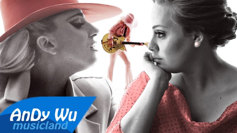 LADY GAGA & ADELE – Million Reasons / Someone Like You