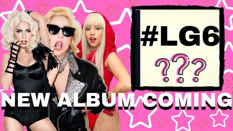 Lady Gaga Announces NEW ALBUM! #LG6