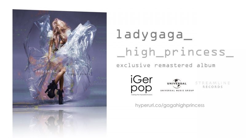 LADY GAGA / HIGH PRINCESS / ALBUM OUT NOW!