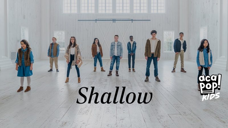 Acapop! KIDS – SHALLOW by Lady Gaga and Bradley Cooper (Official Music Video)