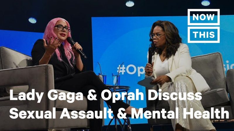 Lady Gaga and Oprah Discuss Sexual Assault and Mental Health | NowThis